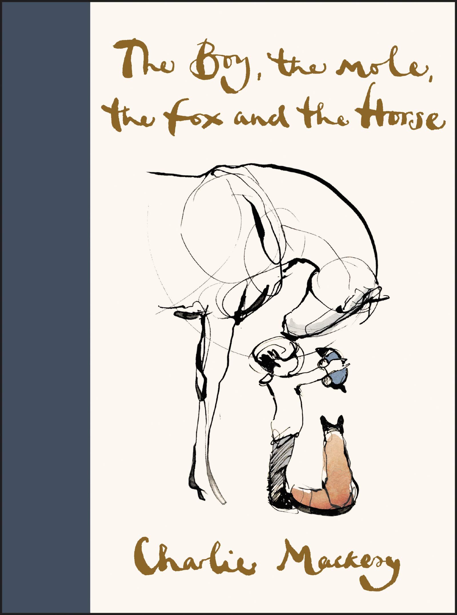 The boy the mole the fox and the horse by Charlie Mackesy