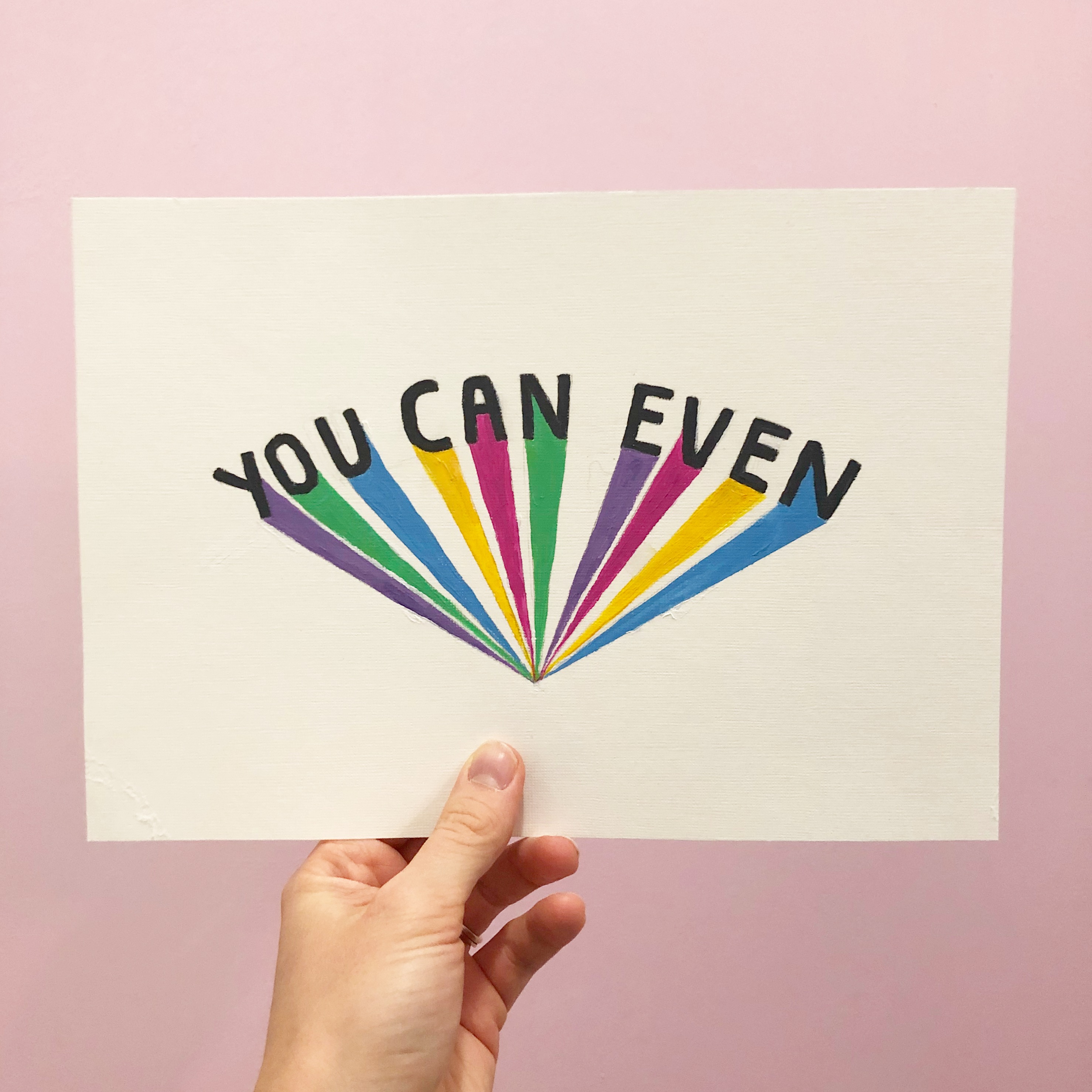 Acrylic painting - you can even